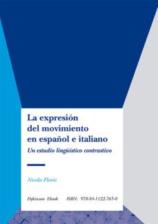 la expresion del movimiento en español e italiano. un estudio linguistico contrastivo (ebook)-nicola florio-9788411227650