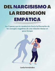 del narcisismo a la redencion empatica-carla fernandez-9788411237550