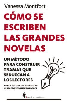 como se escriben las grandes novelas (ebook)-vanessa montfort-9788411318150