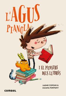 l agus pianola i el monstre dels llibres-jaume copons-9788411581950