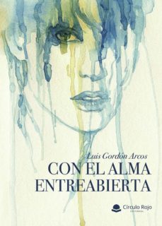 con el alma entreabierta (ebook)-9788411592550