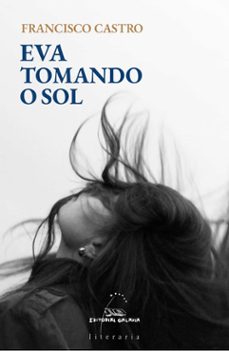 eva tomando o sol-francisco castro-9788411764650