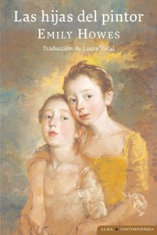 las hijas del pintor-emily howes-9788411780650