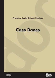 caso danco (ebook)-francisco javier ortega verdugo-9788411922050