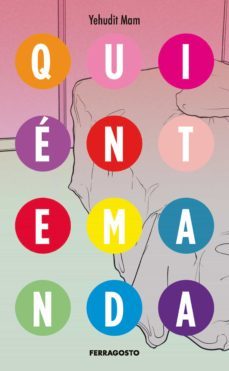 quien te manda (ebook)-yehudit mam-9788412309850