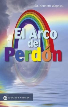 el arco del perdon-kenneth wapnick-9788412338850