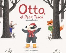 otto, el petit teixo-mireia gombau-9788412339550