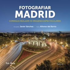 fotografiar madrid (ebook)-javier sanchez martinez-9788412361650