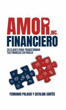 amor financiero-fernando palacio-catalina cortes-9788412382150