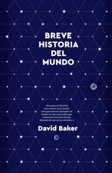 breve historia del mundo-david baker-9788412473650