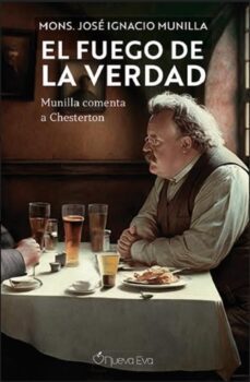 el fuego de la verdad-jose ignacio munilla-9788412598650