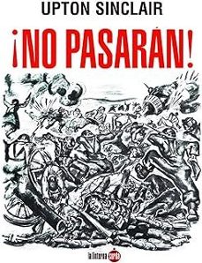 ¡no pasarán!-upton sinclair-9788412646450