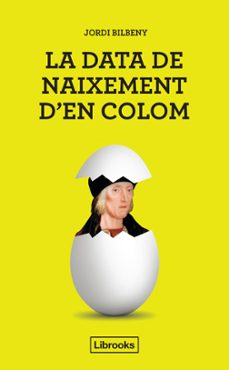 la data de naixement d'en colom (ebook)-jordi bilbeny-9788412683950