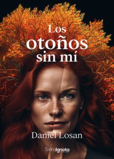 los otoños sin mí (ebook)-daniel losan-9788412723250