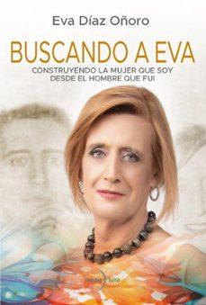 buscando a eva-eva diaz oñoro-9788412758450