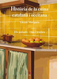 historia de la cuina catalana i occitana volum. 7-vicent marques-9788412818550