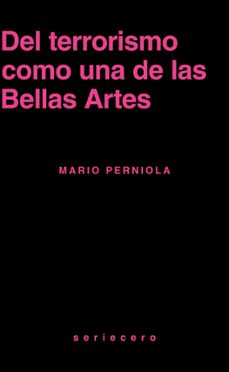 del terrorismo como una de las bellas artes-mario perniola-9788412895650