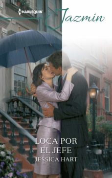 loca por el jefe (ebook)-jessica hart-9788413074450