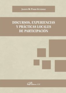 discursos, experiencias y practicas locales de participacion. (ebook)-9788413240350