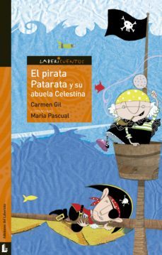 el pirata patarata y su abuela celestina (ebook)-carmen gil-maria pascual-9788413308050