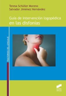 guia de intervencio?n logope?dica en las disfonias (ebook)-teresa schuller moreno-salvador jimenez hernandez-9788413576350
