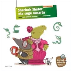 sherlock shator eta suge ausarta-rocio anton-lola nuñez-9788413707150