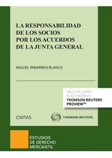 civitas: responsabilidad de los socios por los acuerdos en la junta general-miguel iribarren blanco-9788413906850