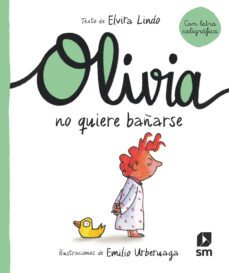 olivia no quiere bañarse-elvira lindo-9788413927350