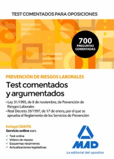 test comentados para oposiciones sobre prevencion de riesgos laborales (ley 31/1995, de 8 de noviembre, de prevencion de       riesgos laborales y real decreto 39/1997, de 17 de enero, por elque s-9788414240250