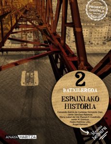 espainiako historia 2º bachillerato mundua helburu navarra / pais vasco-9788414330050