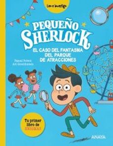 pequeño sherlock: el caso del fantasma del parque de atracciones-pascal prevot-9788414343050
