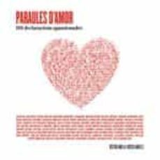 paraules d amor. 50 declaracions apassionades.-9788415002550
