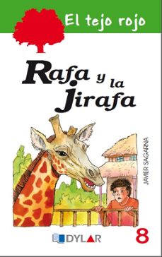 rel tejo rojo 8: rafa y la jirafa-javier sagarna-9788415059950