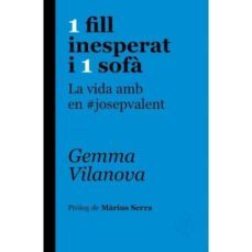1 fill inesperat i 1 sofa-gemma vilanova i porqueres-9788415315650