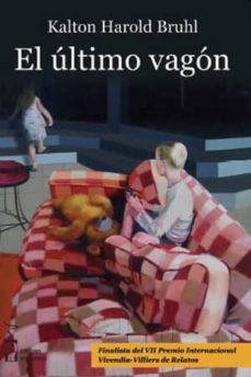 el ultimo vagon el-kalton harold bruhl-9788415353850