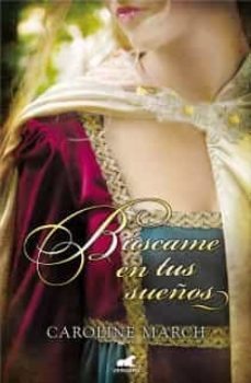 buscame en tus sueños-caroline march-9788415420750