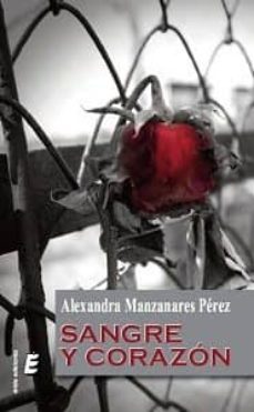 sangre y corazon: juicio de genes-alexandra manzanares perez-9788415425250