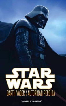 star wars darth vader y la autoridad perdida-9788415480150