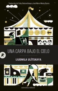 una carpa bajo el cielo (ebook)-liudmila ulitskaya-9788415509950