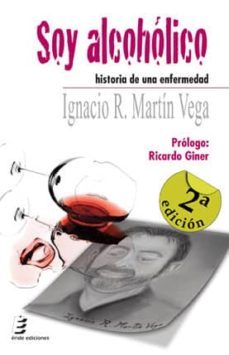 soy alcoholico. historia de una enfermedad (ebook)-ignacio ramon martin vega-9788415643050