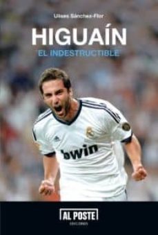higuain el indestructible-9788415726050