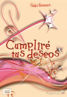 cumplire tus deseos-gabi stevens-9788415854050