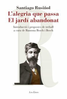 l'alegria que passa. el jardí abandonat (ebook)-santiago rusiñol-9788415954750