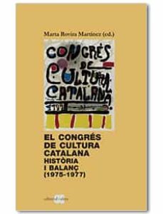 el congres de cultura catalana-marta rovira martinez-9788416260850