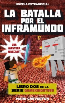 la batalla por el inframundo (una aventura minecraft) (gameknight999 2) (ebook)-9788416306350