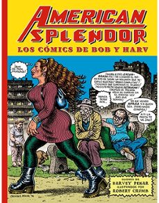american splendor. los comics de bob y harv-robert crumb-harvey pekar-9788416400850