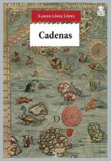 cadenas-xabier lopez lopez-9788416537150