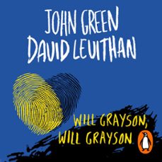 will grayson, will grayson (audiolibro)-john green-david levithan-9788416588350