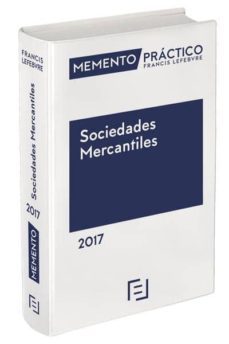 memento practico sociedades mercantiles 2017-9788416612550