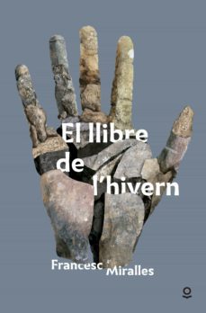 el llibre de l hivern-francesc miralles-9788416661350